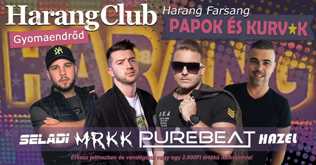Harang Farsang - Purebeat, MRKK