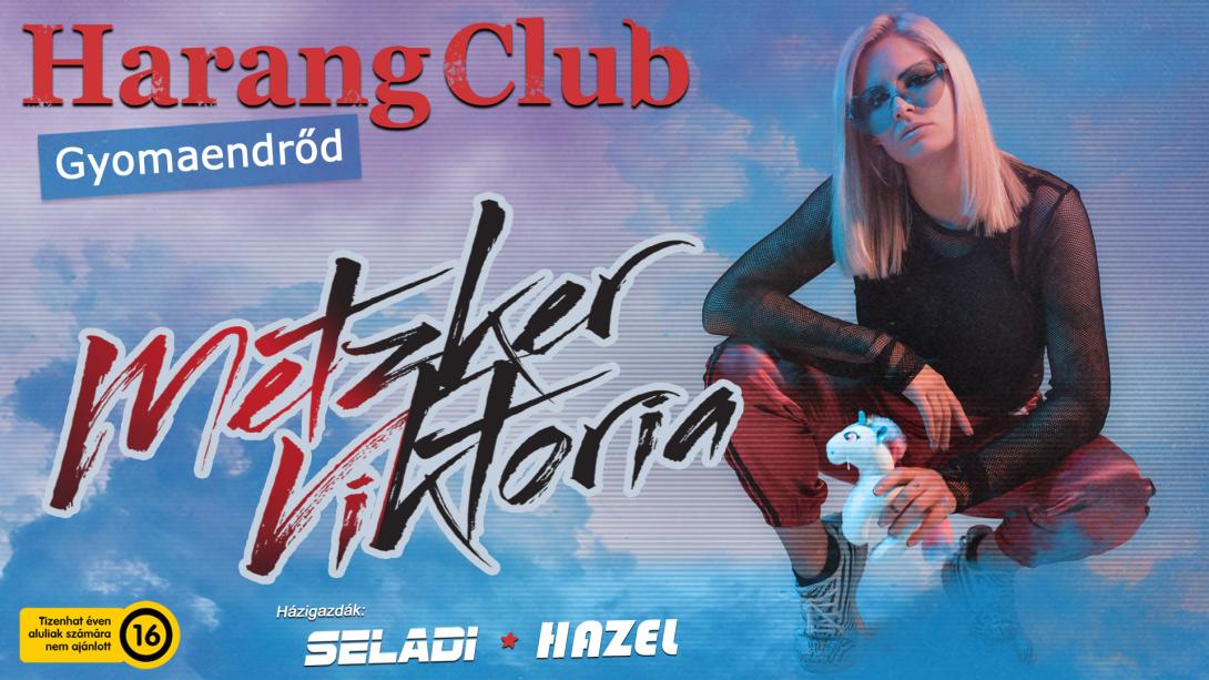 Metzker Viktória a Harangban