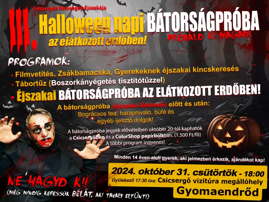 III. Halloween napi bátorságpróba az elátkozott erdőben